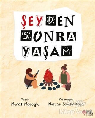 Şeyden Sonra Yaşam - Masalperest Yayınevi