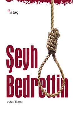 Şeyh Bedrettin - Ataç Yayınları