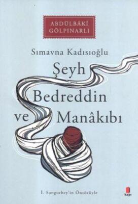 Şeyh Bedrettin ve Manakıbı - 1