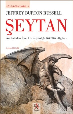 Şeytan - Kötülüğün Tarihi - Bilgeoğuz Yayınları