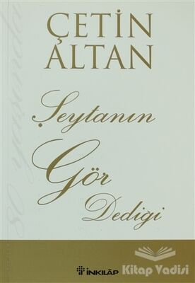 Şeytanın Gör Dediği - 1