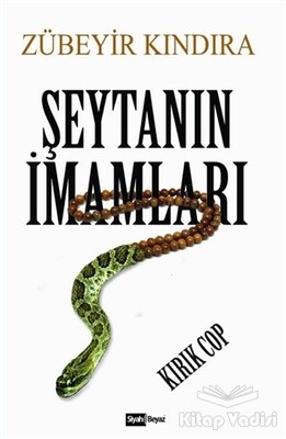 Şeytanın İmamları - Siyah Beyaz Yayınları