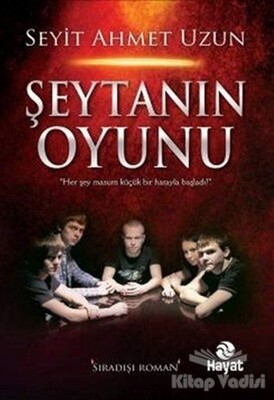 Şeytanın Oyunu - Hayat Yayınları