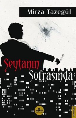 Şeytanın Sofrasında - 1