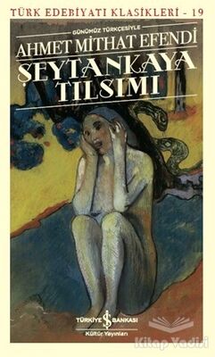 Şeytankaya Tılsımı (Günümüz Türkçesiyle) - 1