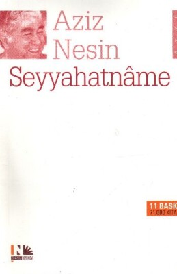 Seyyahatname / Aziz Nesin - Nesin Yayınları