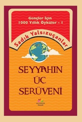 Seyyahın Üç Serüveni - Mevsimler Kitap