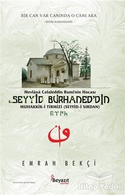 Seyyid Burhaned'din - Beyazıt Yayınları