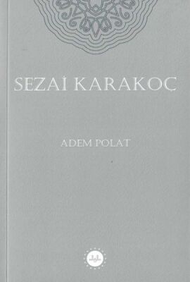 Sezai Karakoç - 1