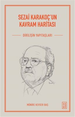 Sezai Karakoç'un Kavram Haritası - 1