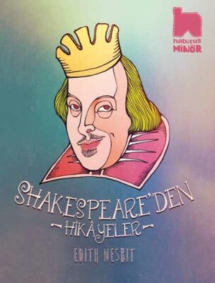 Shakespeare'den Hikayeler - Habitus Kitap