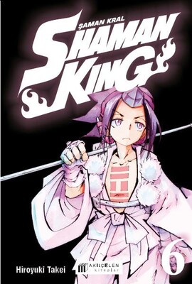 Shaman King - Şaman Kral 6. Cilt - Kurukafa Yayınları