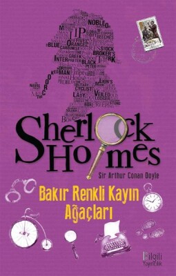 Sherlock Holmes: Bakır Renkli Kayın Ağaçları - Bilgili Yayıncılık