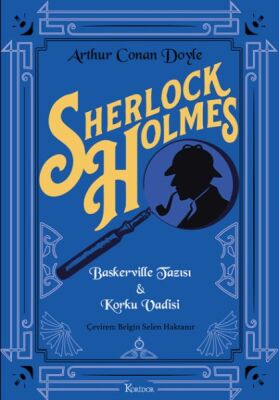 Sherlock Holmes : Baskerville Tazısı & Korku Vadisi (Bez Cilt) - 1