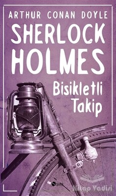 Sherlock Holmes - Bisikletli Takip - Şule Yayınları