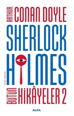 Sherlock Holmes - Bütün Hikayeler 2 (Ciltli) - 1