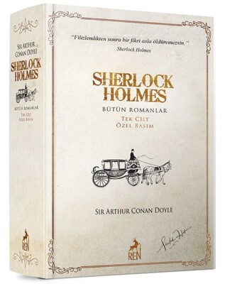 Sherlock Holmes Bütün Romanlar (Tek Cilt Özel Basım) - Ren Kitap