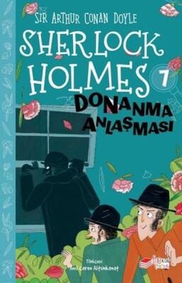 Sherlock Holmes - Donanma Antlaşması 7 - The Çocuk