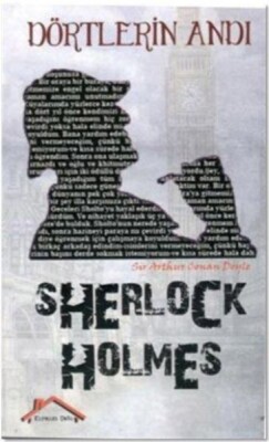 Sherlock Holmes - Dörtlerin Andı - Kırmızı Çatı Yayınları