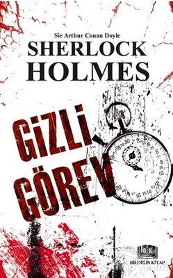 Sherlock Holmes - Gizli Görev - Bildiğin Kitap