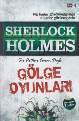 Sherlock Holmes - Gölge Oyunları - Tutku Yayınevi