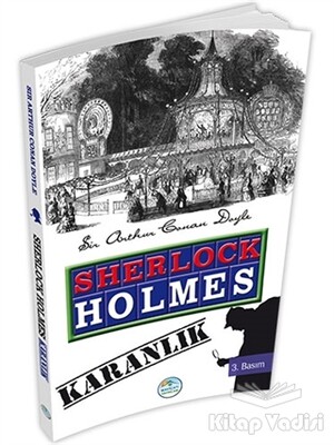 Sherlock Holmes : Karanlık - Maviçatı Yayınları