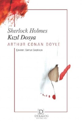 Sherlock Holmes - Kızıl Dosya - Dekalog Yayınları