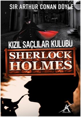 Sherlock Holmes - Kızıl Saçlılar Kulübü (Cep Boy) - Avrupa Yakası Yayınları