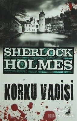 Sherlock Holmes : Korku Vadisi - Kamer Yayınları