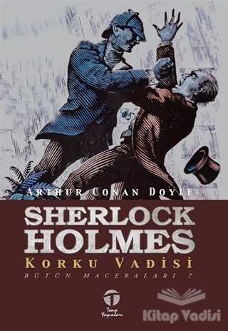 Tema Yayınları - Sherlock Holmes Korku Vadisi