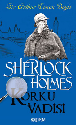 Sherlock Holmes - Korku Vadisi - Kaldırım Yayınları