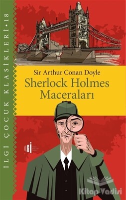 Sherlock Holmes Maceraları - Çocuk Klasikleri - İlgi Kültür Sanat Yayınları