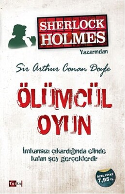 Sherlock Holmes - Ölümcül Oyun - Tutku Yayınevi