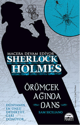 Sherlock Holmes : Örümcek Ağında Dans - Martı Yayınları