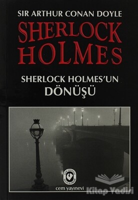 Sherlock Holmes - Sherlock Holmes’un Dönüşü - Cem Yayınevi