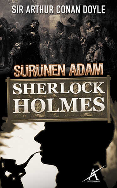 Avrupa Yakası Yayınları - Sherlock Holmes - Sürünen Adam