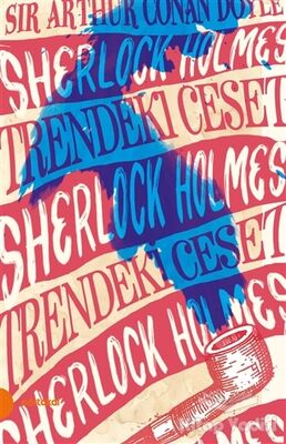 Sherlock Holmes - Trendeki Ceset - 1