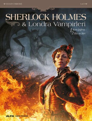 Sherlock Holmes ve Londra Vampirleri - Alfa Yayınları