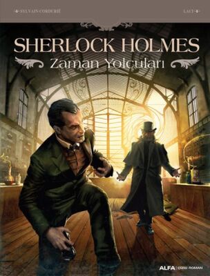 Sherlock Holmes & Zaman Yolcuları - 1