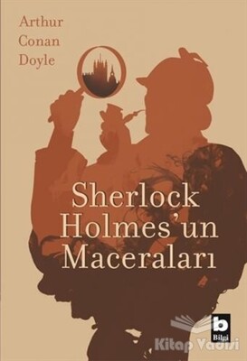 Sherlock Holmes'un Maceraları - Bilgi Yayınevi