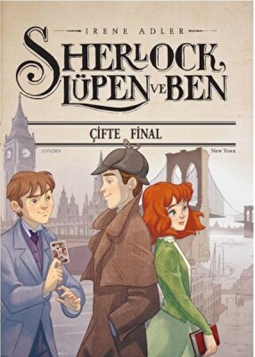 Sherlock Lüpen Ve Ben-Çifte Final - Doğan Egmont