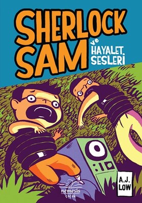 Sherlock Sam ve Hayalet Sesleri (Ciltli) - Nemesis Kitap