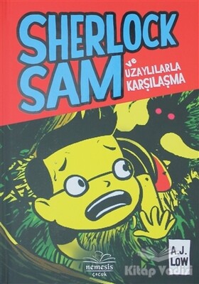 Sherlock Sam ve Uzaylılarla Karşılaşma - Nemesis Kitap