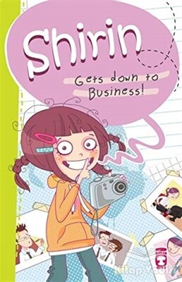 Shirin Gets Down to Business - Timaş Publishing
