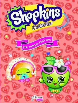 Shopkins Cicibiciler - Çok Konuşan Püslü Elma - Yakamoz Yayınları