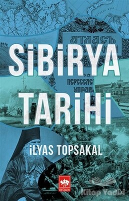 Sibirya Tarihi - Ötüken Neşriyat