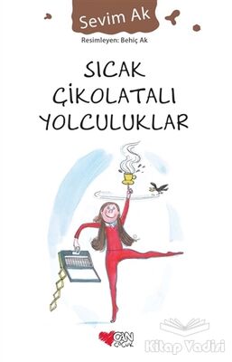 Sıcak Çikolatalı Yolculuklar - 1