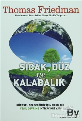 Sıcak Düz ve Kalabalık - Boyner Yayınları