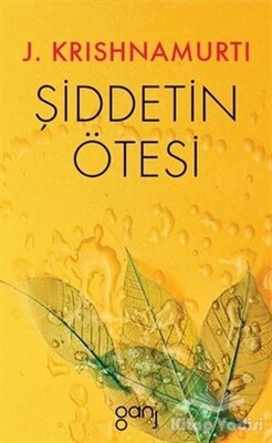 Şiddetin Ötesi - Ganj Kitap