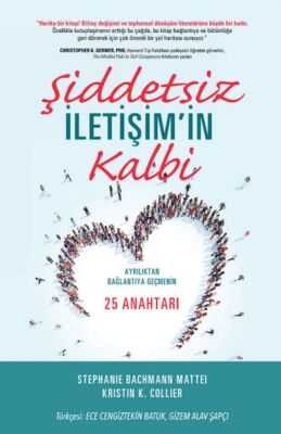 Şiddetsiz İletişim’in Kalbi - 1